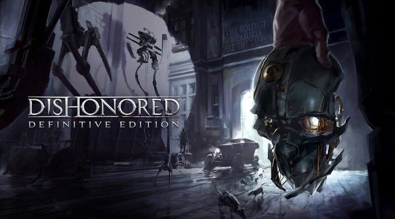 Dishonored un joc de acțiune captivant și imersiv